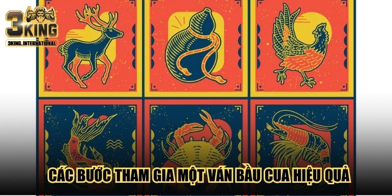 Các bước tham gia một ván Bầu Cua hiệu quả