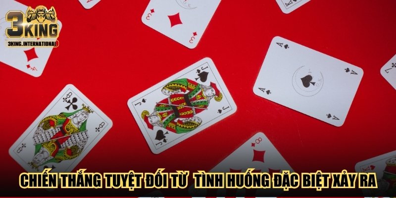 Chiến thắng tuyệt đối từ những tình huống đặc biệt xảy ra
