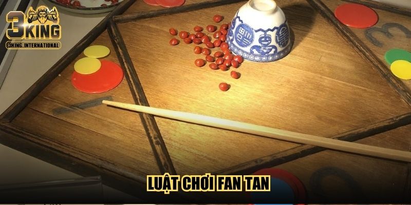 Luật Chơi Fan Tan - Hướng Dẫn Chi Tiết Dễ Hiểu Nhất Năm 2025 Luật Chơi Fan Tan - Hướng Dẫn Chi Tiết Dễ Hiểu Nhất Năm 2025
